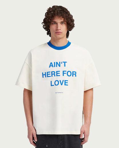 RTNTY " Ain't Here For Love " Tee